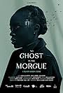 No Ghost in the Morgue (2022)