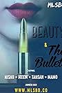 Beauty and The Bullet (2019)