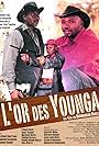 L'or des Younga (2006)