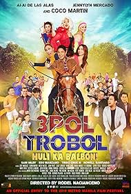 Tirso Cruz III, Jhong Hilario, Lester Llansang, Edu Manzano, Carmi Martin, John Medina, Mitch Valdez, Rowell Santiago, Joven Olvido, Happy Marcial, Long Mejia, AiAi Delas Alas, John Prats, Mark Lapid, Joey Marquez, Marc Solis, Jojit Lorenzo, Isko Moreno, Ping Medina, Jennylyn Mercado, Coco Martin, Sam Milby, Bianca Manalo, Philip Joshua Endrinal, Smugglaz, Bassilyo, Boobsie, Kim Molina, Sancho Delas Alas, Pepe Herrera, Nonong Ballinan, Super Tekla, and Donna Cariaga in 3pol Trobol Huli Ka Balbon (2019)