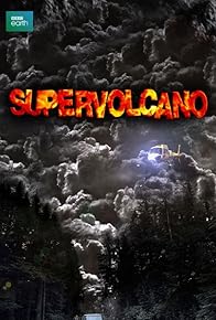 Primary photo for Supervolcano