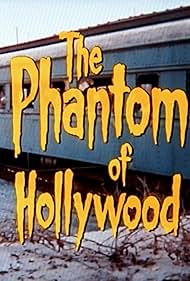 The Phantom of Hollywood (1974)