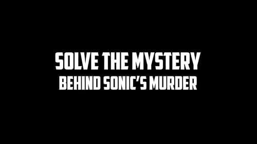 The Murder of Sonic the Hedgehog