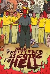 Your Pretty Face Is Going to Hell (2011)