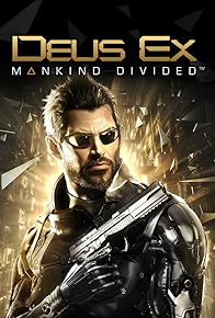 Primary photo for Deus Ex: Mankind Divided