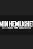 Min hemlighet (TV Series 2015– ) Poster