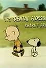 It's Dental Flossophy, Charlie Brown (1979)