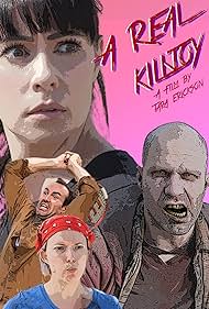 Tara Erickson, Ivan Djurovic, Mary O'Neil, and Sidney Adam Cumbie in A Real Killjoy (2021)