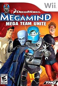 Primary photo for Megamind: Mega Team Unite