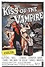 Le Baiser du vampire (1963) Poster