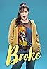 Broke (TV Series 2020) Poster