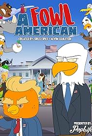 A Fowl American (2018)