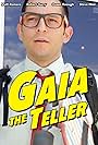 Gaia the Teller (2016)