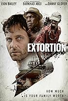 Danny Glover, Eion Bailey, and Barkhad Abdi in Extortion (2017)