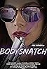 Bodysnatch (2017) Poster