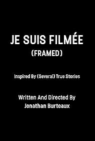 Je suis filmée (2018)