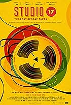 Studio 17: The Lost Reggae Tapes (2019)