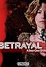 Betrayal (2003) Poster