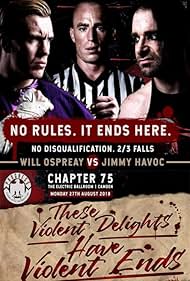 Progress Wrestling Progress Chapter 75: These Violent Delights Have Violent Ends (2018)