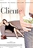 Cliente (2008) Poster