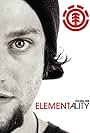 Bam Margera in Elementality: Volume One (2005)