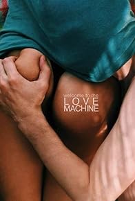 Primary photo for Love Machine