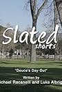 Slated (Shorts) (2019)