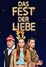 Das Fest der Liebe (TV Mini Series 2023) Poster