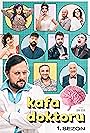 Salih Kalyon, Ersin Korkut, Sahin Irmak, Ayse Melike Çerçi, Beyti Engin, Murat Eken, Bülent Emrah Parlak, Ugras Günes, Merve Polat, Ipek Ayaz, and Ceren Tasci in Kafa Doktoru (2020)