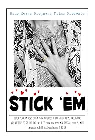 Stick 'Em (2014)