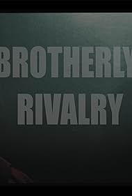 Silvestre Rasuk, Joshua Towe, and Pedro Hollywood in Brotherly Rivalry (2019)