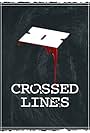 Crossed Lines (2013)