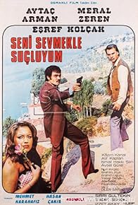 Primary photo for Seni Sevmekle Suçluyum