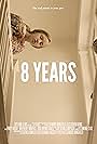 8 Years (2019)