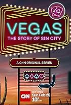 Vegas: The Story of Sin City