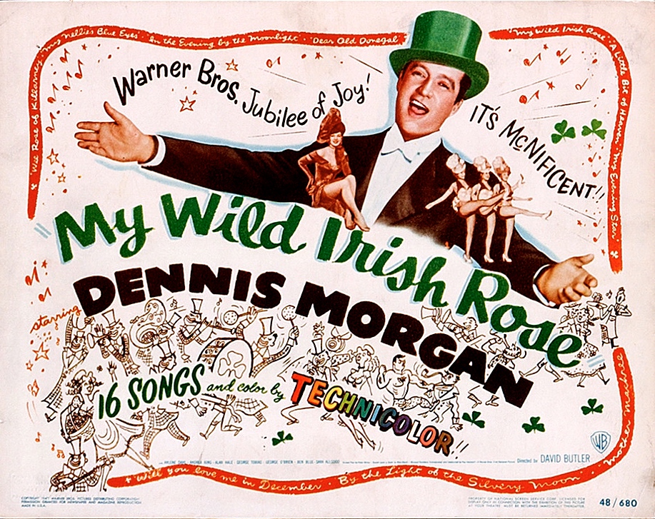 Dennis Morgan in My Wild Irish Rose (1947)