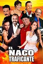 El Naco Traficante