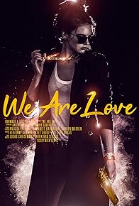 Primary photo for We Are Love