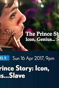 Primary photo for The Prince Story: Icon, Genius... Slave