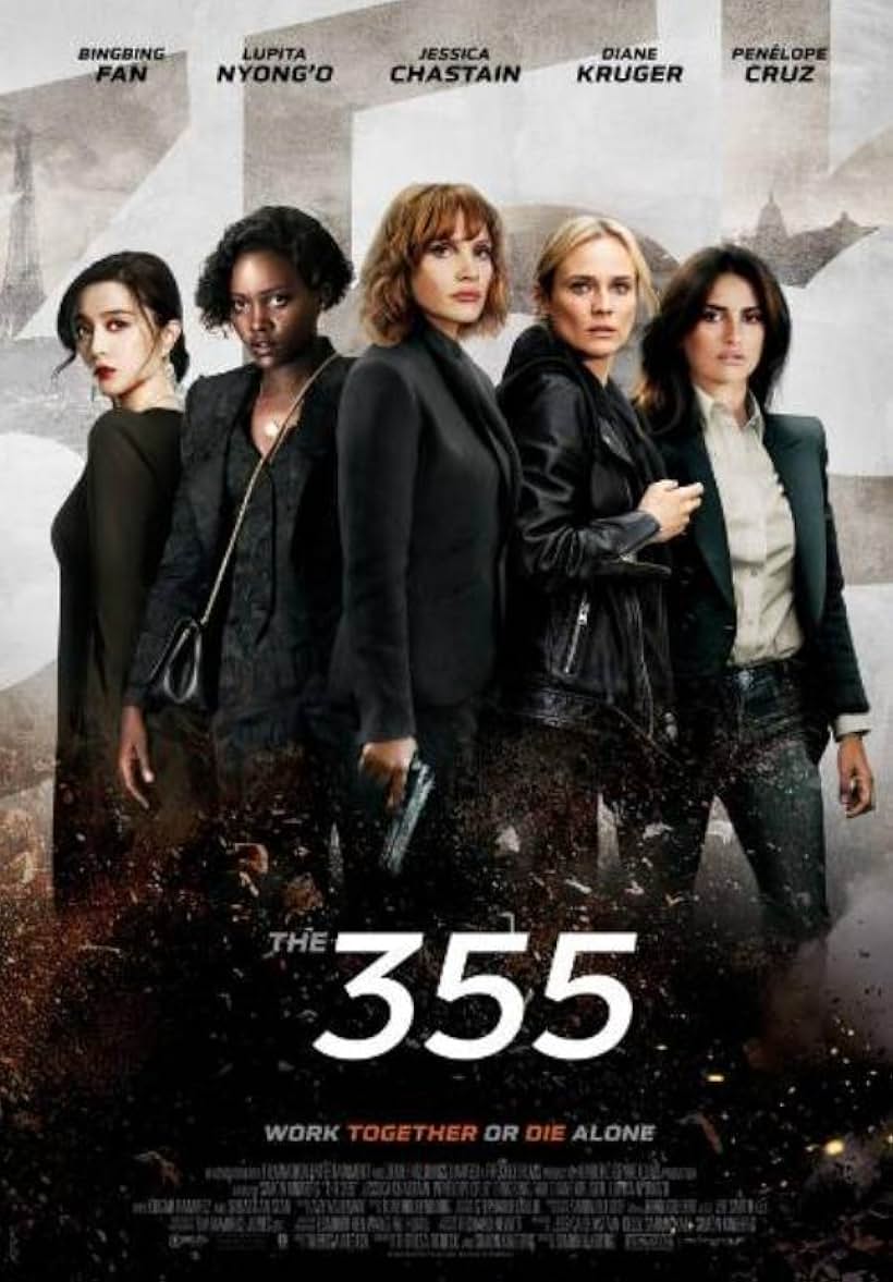 Penélope Cruz, Diane Kruger, Bingbing Fan, Jessica Chastain, and Lupita Nyong'o in The 355 (2022)