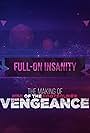 Full on Insanity - The Making of Rise of the Footsoldier: Vengeance (2023)