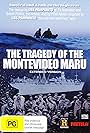 The Tragedy of the Montevideo Maru (2009)