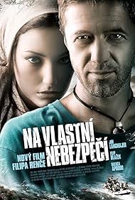 Na vlastní nebezpecí (2008)