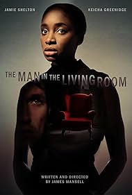 The Man in the Living Room (2019)