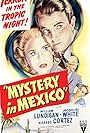 Ricardo Cortez, William Lundigan, and Jacqueline White in Mystery in Mexico (1948)