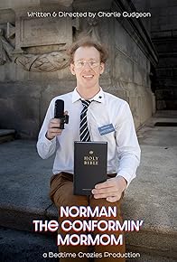 Primary photo for Norman the Conformin' Mormon