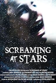 Screaming at Stars (2017)