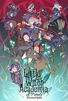 Little Witch Academia: The Enchanted Parade