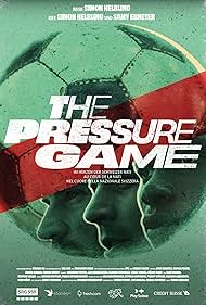 The Pressure Game (2023)