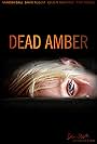 Dead Amber (2014)